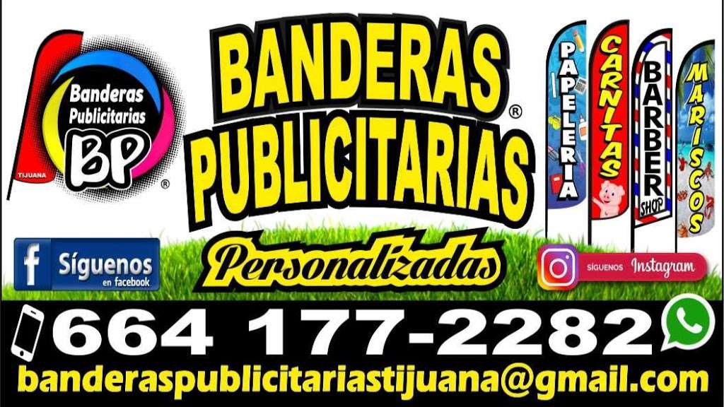 BANDERAS PUBLICITARIAS TIJUANA | Calle Matías Romero, Lomas de La Amistad 10, Infonavitcachanillas, 22180 Tijuana, B.C., Mexico | Phone: 664 177 2282