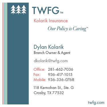 TWFG - Kolarik Insurance | 118 Kernohan St Ste G, Crosby, TX 77532 | Phone: (281) 462-7036