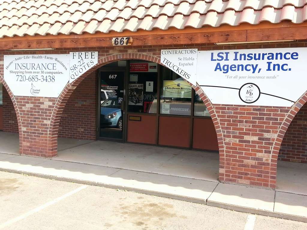 LSI Insurance Agency, Inc. | 667 E Bridge St, Brighton, CO 80601, USA | Phone: (720) 685-3438