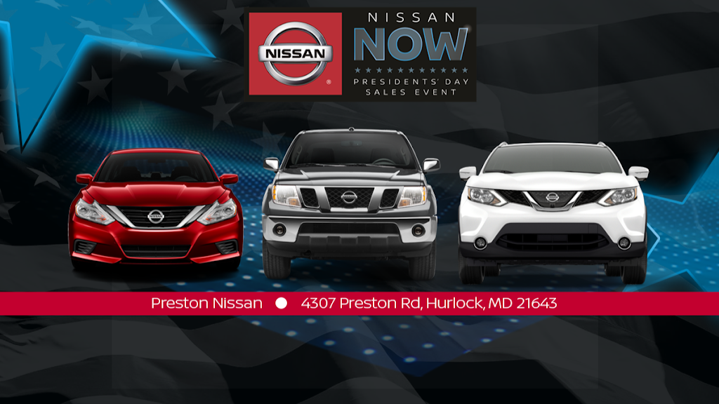 Preston Nissan | 4307 Preston Rd, Hurlock, MD 21643, USA | Phone: (877) 875-5594