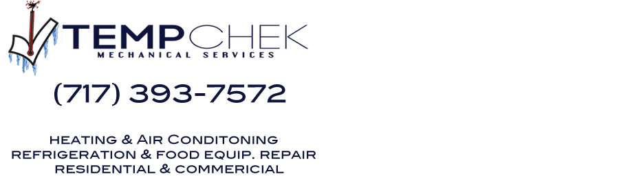 Tempchek Mechanical Services Heating, Air Conditioning, & Refrig | 675 Hartman Station Rd, Lancaster, PA 17601, USA | Phone: (717) 393-7572