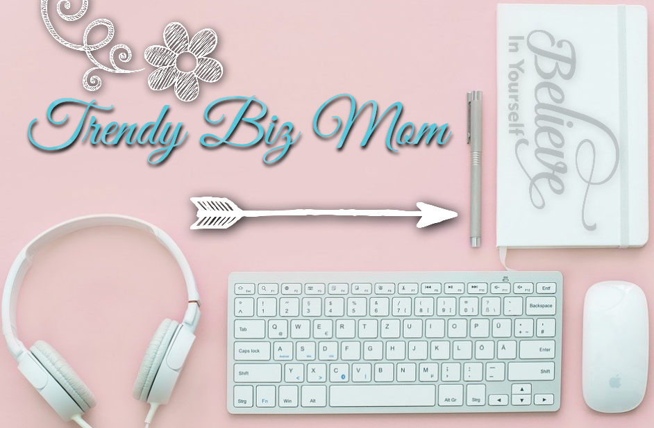 Trendy Biz Mom | Evans, CO, USA | Phone: (970) 368-2038