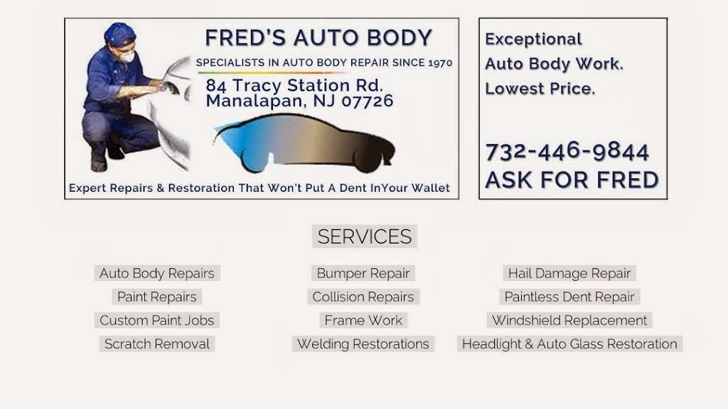 Freds Auto Body | 84 Tracy Station Rd, Manalapan Township, NJ 07726, USA | Phone: (732) 446-9844