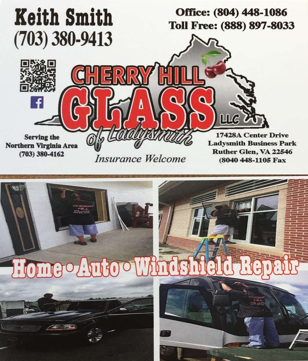 Cherry Hill Glass of Ladysmith | 17428 Center Dr # A, Ruther Glen, VA 22546 | Phone: (804) 448-1086