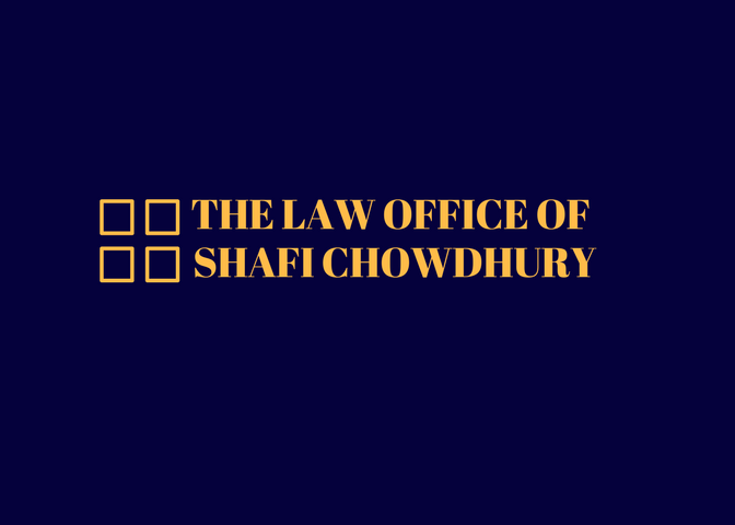 Law Office of Shafi Chowdhury | 15 Surrey Ln, Harriman, NY 10926, USA | Phone: (845) 309-5412