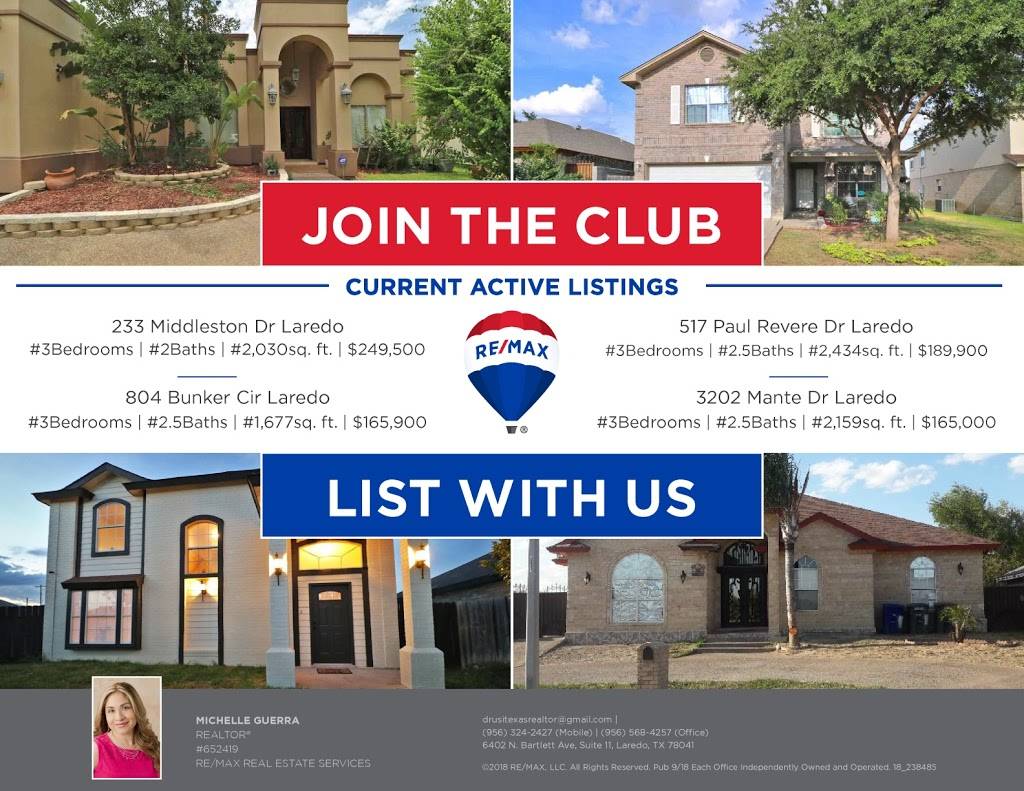 Michelle Guerra RE/MAX Real Estate Services | 6402 N Bartlett Ave, Laredo, TX 78041, USA | Phone: (956) 324-2427