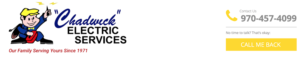 Chadwick Electric | 1303 N Wilson Ave #101, Loveland, CO 80537, USA | Phone: (970) 482-9449