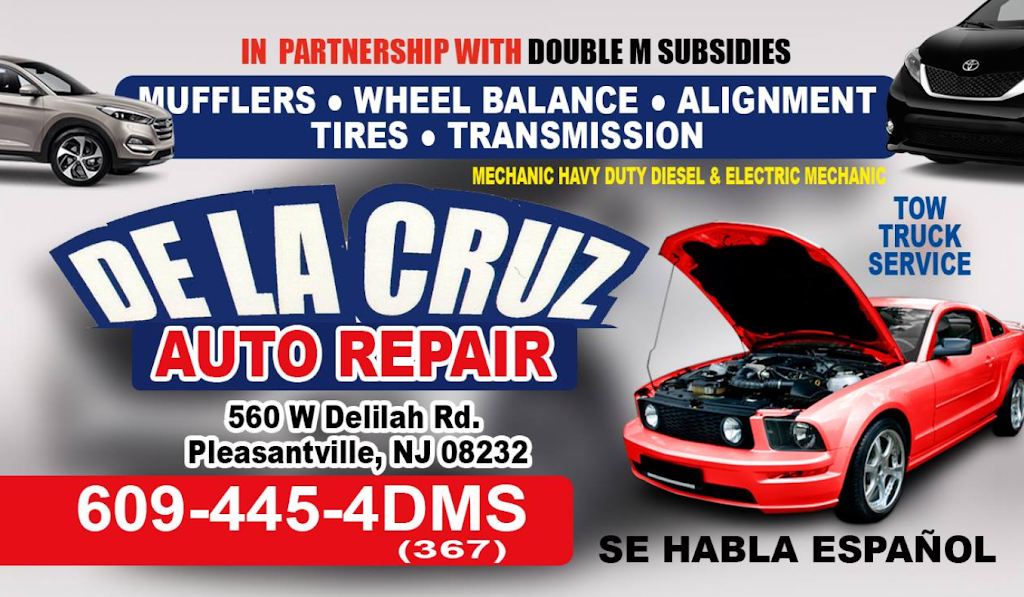 # 1 Stop De La Cruz Auto and Truck Repair | 560 W Delilah Rd, Pleasantville, NJ 08232 | Phone: (609) 867-6722