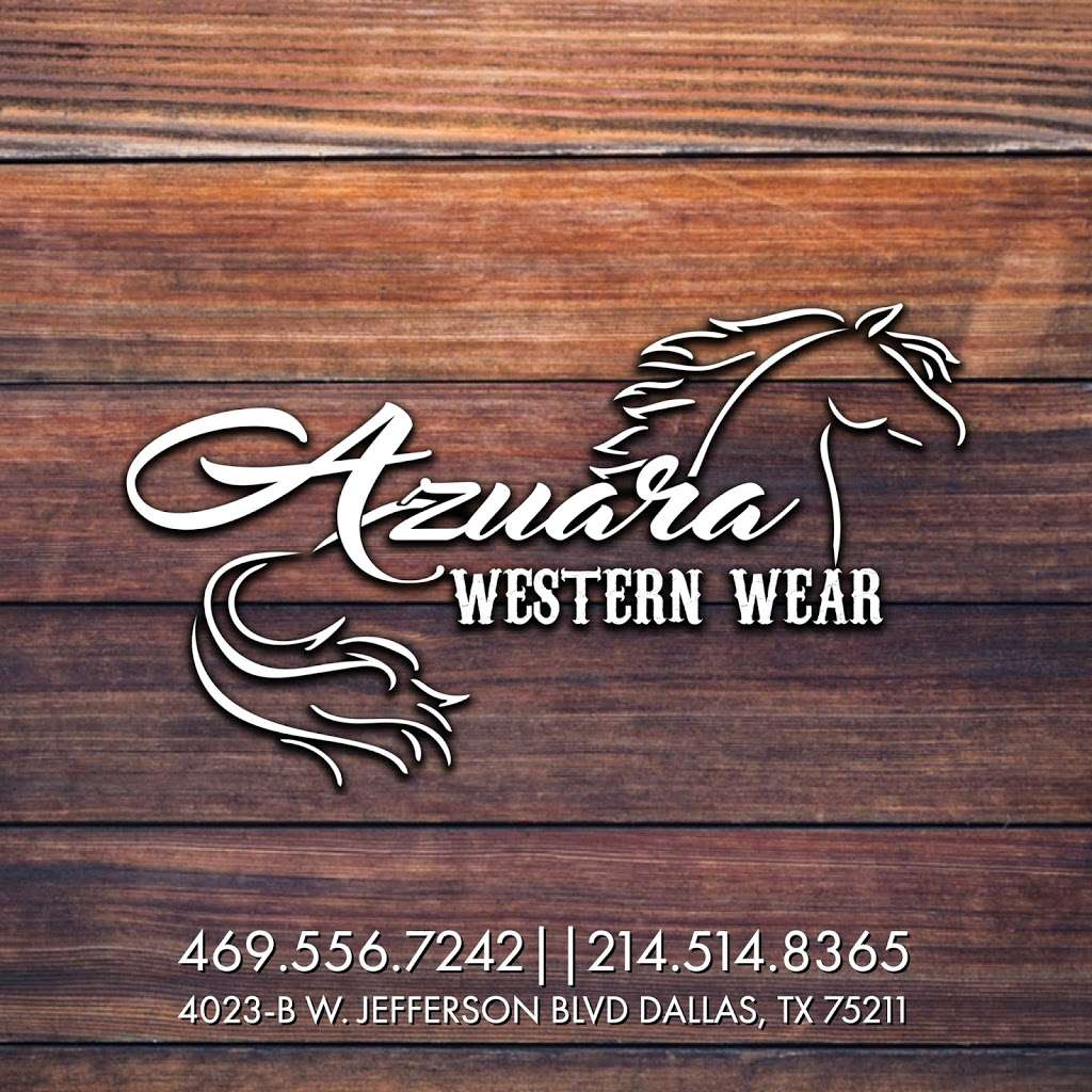 Azuara Charro & Western Wear | 712 S Walton Walker Blvd Suite 9-E, Dallas, TX 75211, USA | Phone: (469) 556-7242