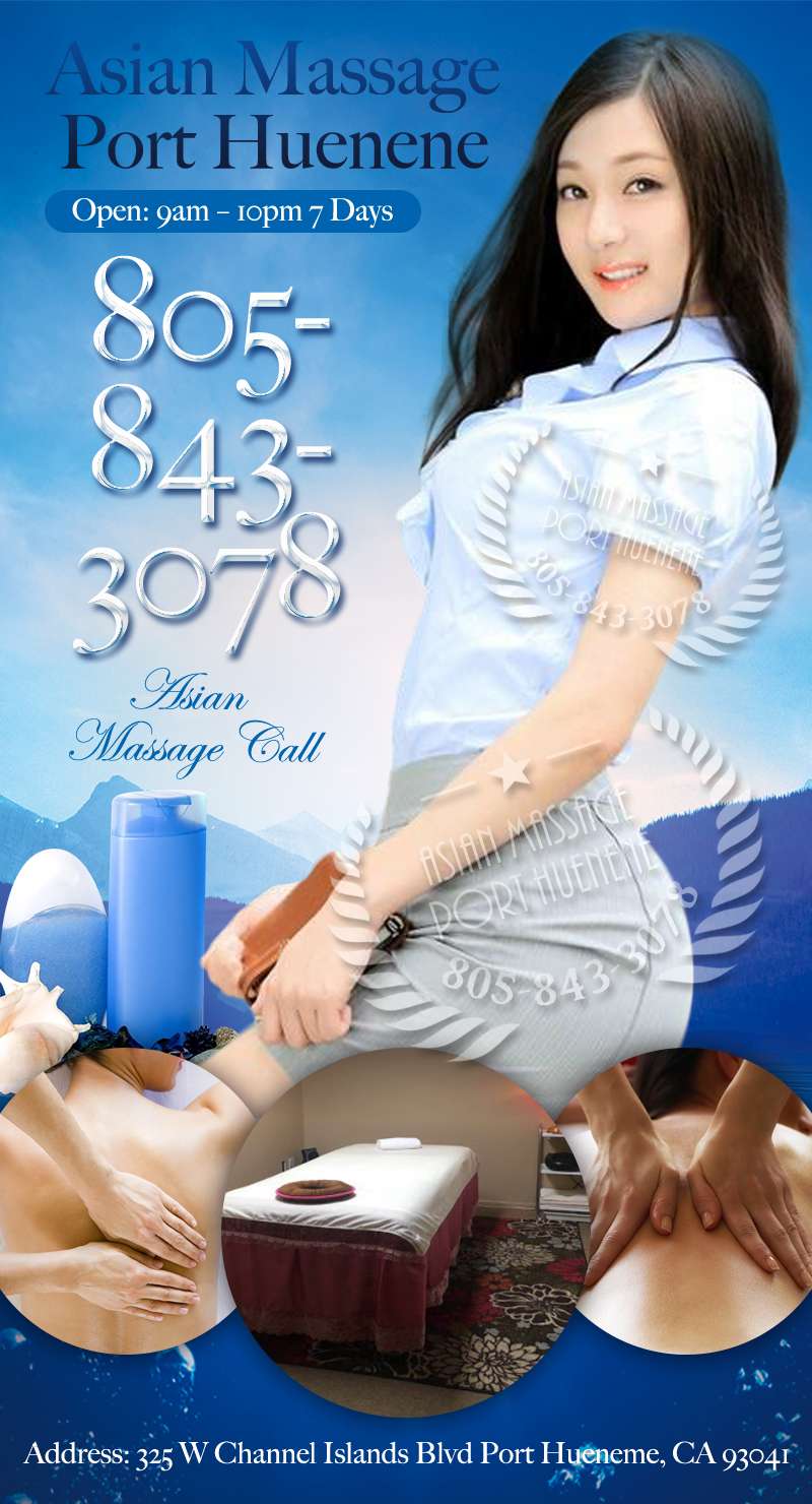 Asian Massage | 325 W Channel Islands Blvd, Port Hueneme, CA 93041, USA | Phone: (805) 843-3078