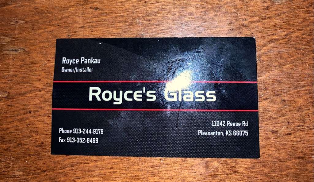 Royces Glass | 11042 Reese Rd, Pleasanton, KS 66075, USA | Phone: (913) 352-8469