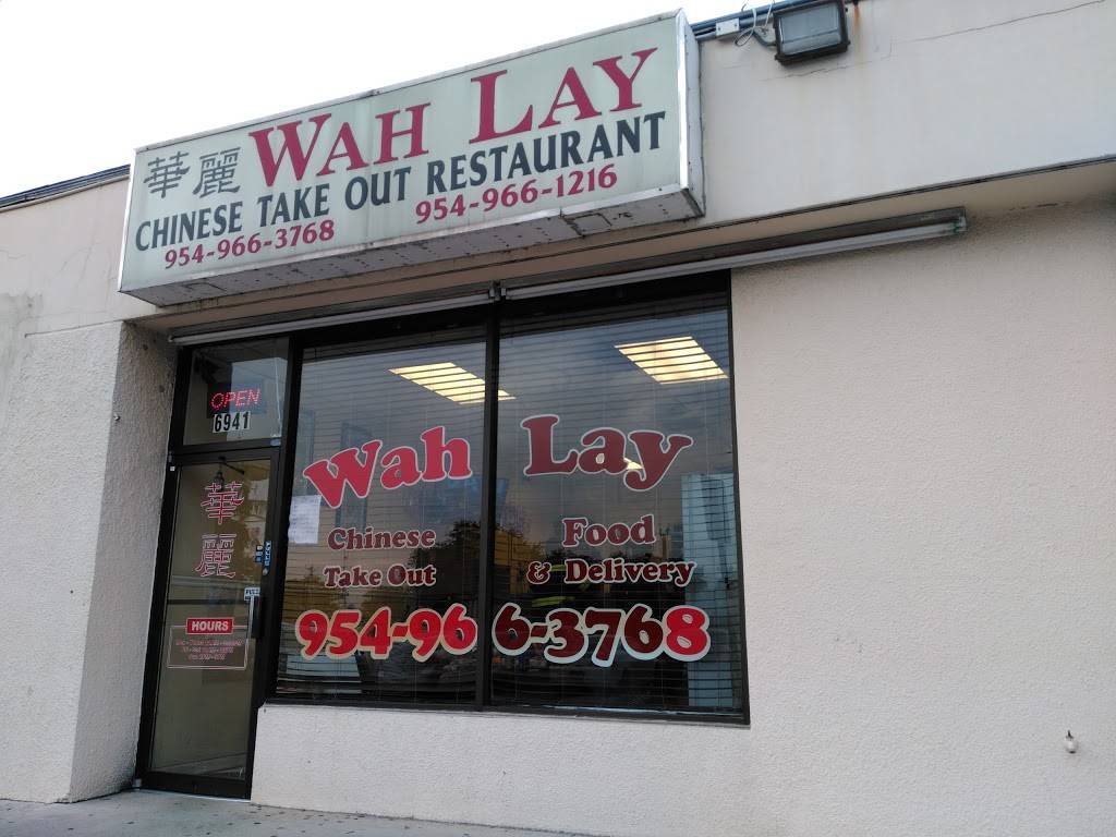 Wah Lay Chinese Take Out Restaurant | 6941 Miramar Pkwy, Miramar, FL 33023, USA | Phone: (954) 966-3768