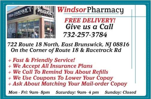 Windsor Pharmacy | 722 NJ-18, East Brunswick, NJ 08816 | Phone: (732) 257-3784