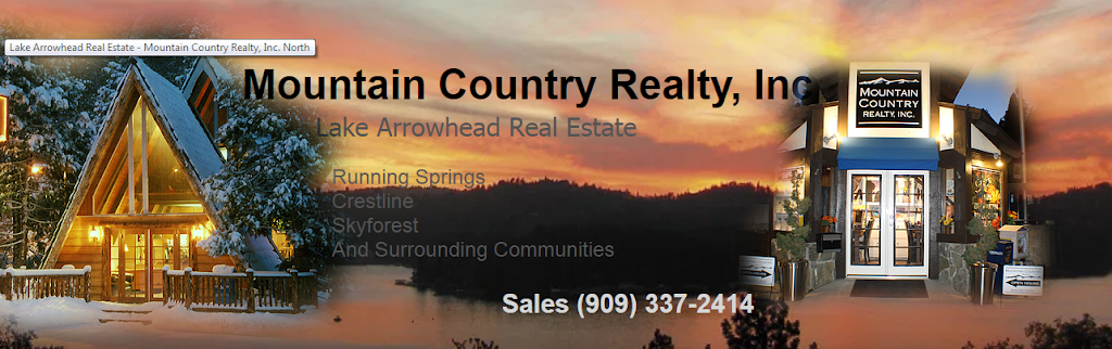 Mountain Country Realty, Inc. | 229 North, CA-173, Lake Arrowhead, CA 92352, USA | Phone: (909) 337-2414