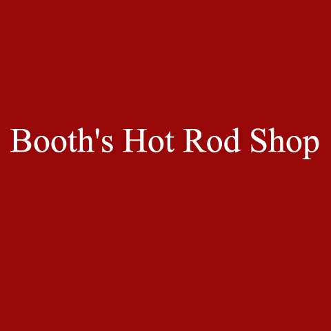 Booths Hot Rod Shop | 302 W Lincoln Hwy #5, Cortland, IL 60112, USA | Phone: (815) 756-6851