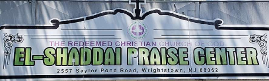RCCG El Shaddai Praise Center | 2557 Saylors Pond Rd, Wrightstown, NJ 08562, USA | Phone: (732) 725-7478