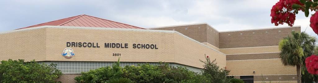 Driscoll Middle School | 3501 Kenwood Dr, Corpus Christi, TX 78408 | Phone: (361) 878-4660