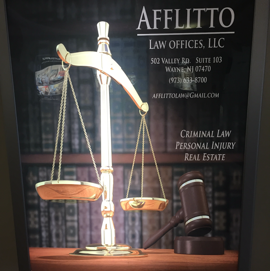 Afflitto Law Offices, LLC | 502 Valley Rd #103, Wayne, NJ 07470 | Phone: (973) 633-8700