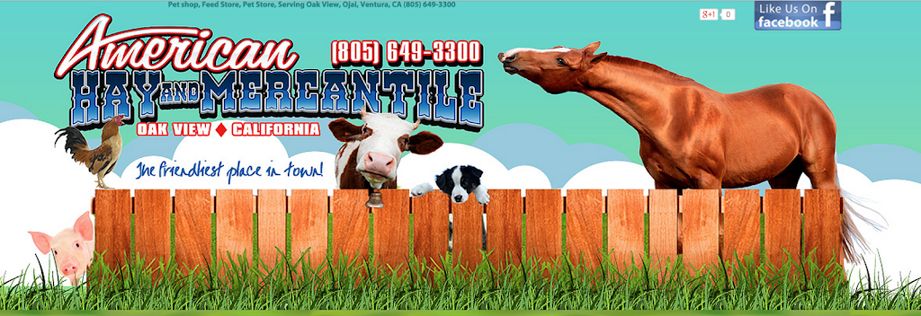 American Hay & Mercantile | 101 W Short St, Oak View, CA 93022, USA | Phone: (805) 649-3300