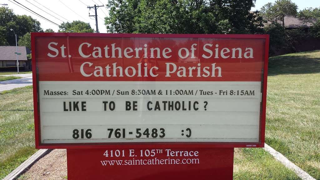 St. Catherine of Siena Parish | 4101 E 105th Terrace, Kansas City, MO 64137 | Phone: (816) 761-5483