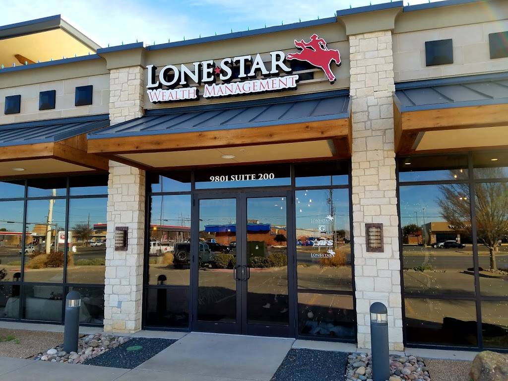 LoneStar Wealth Management | 9801 Indiana Ave #200, Lubbock, TX 79423, USA | Phone: (806) 765-8444