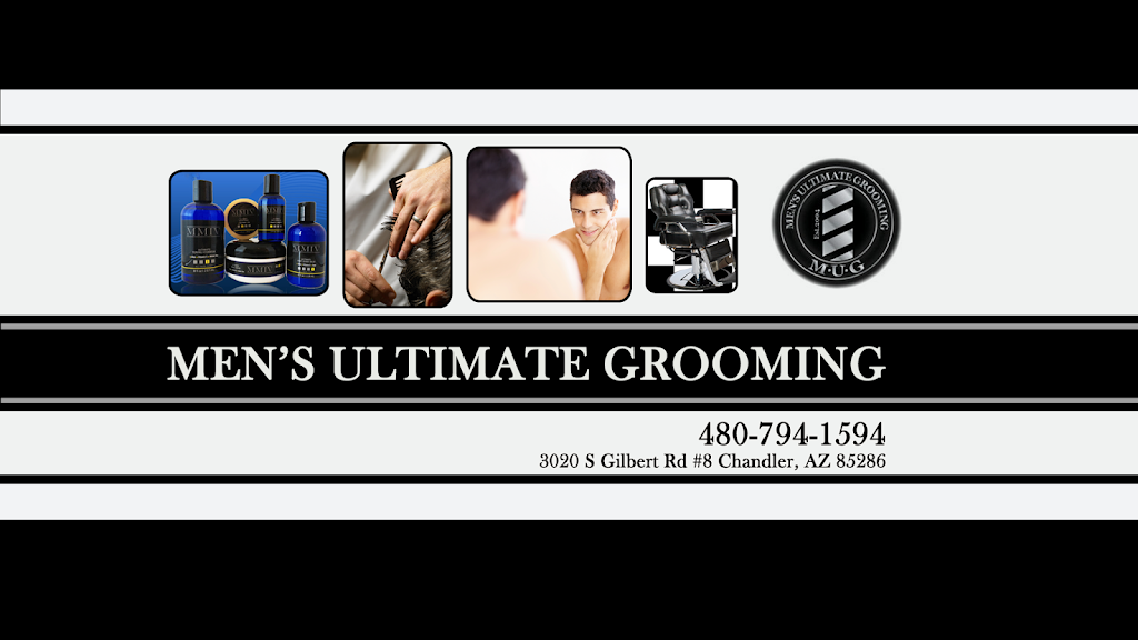 Mens Ultimate Grooming (MUG) - Chandler | 3020 S Gilbert Rd #8, Chandler, AZ 85286, USA | Phone: (480) 794-1594