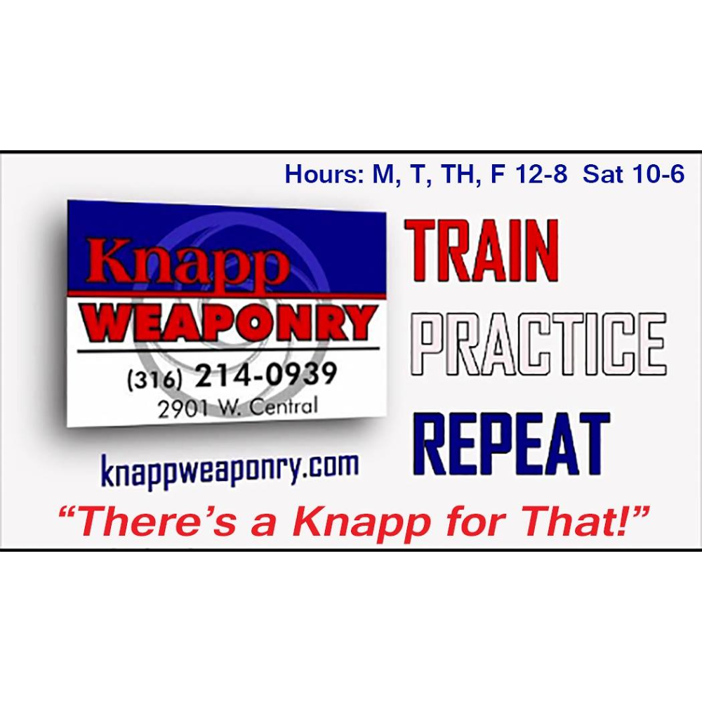 Knapp Weaponry | 2901 W Central Ave, Wichita, KS 67203, USA | Phone: (316) 214-0939