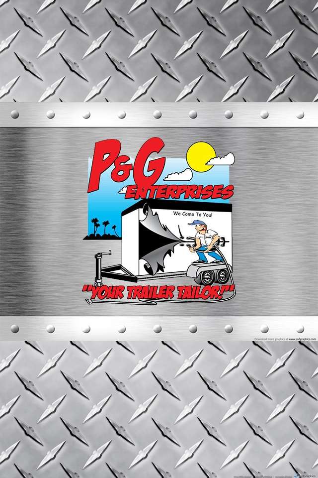 P&G Enterprises - YOUR Trailer Tailor! We Come to YOU! | 165, 195 Griffin Dr Building 11 Suite 184, Cocoa, FL 32926, USA | Phone: (321) 693-9943