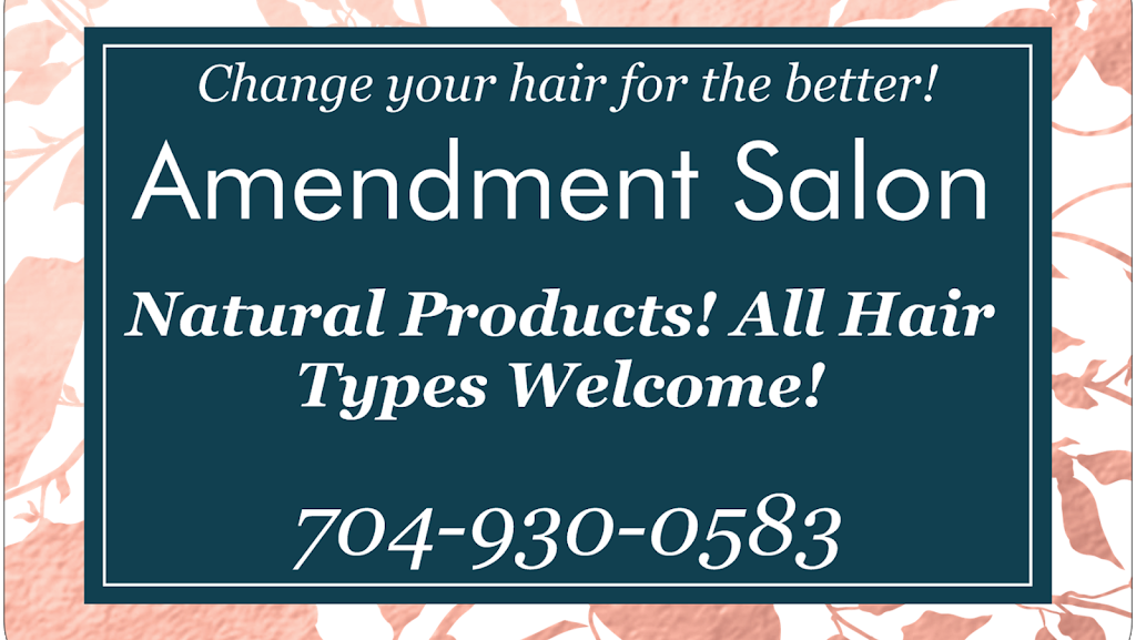 Amendment Salon | 4735 Sharon Rd suite 2a, Charlotte, NC 28210 | Phone: (704) 930-0583