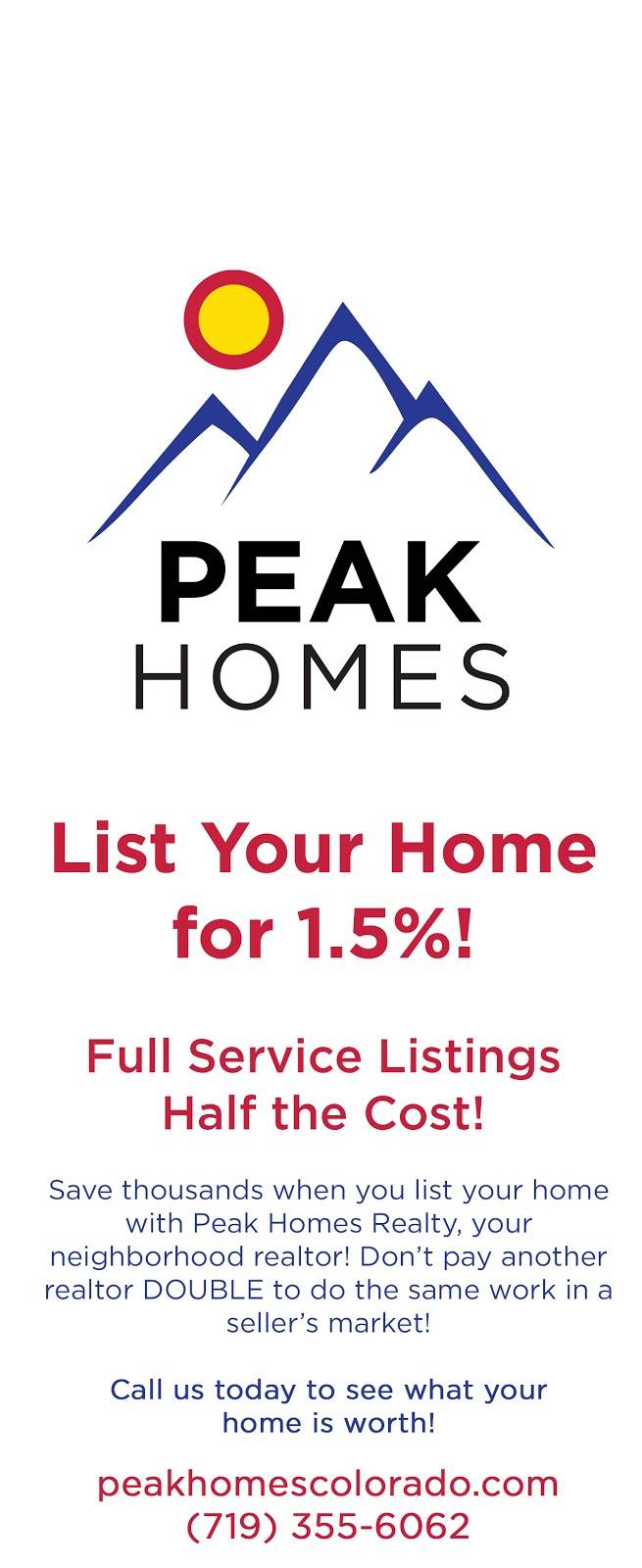Peak Homes Realty - 1.5% Listings in Colorado Springs | 6214 Poudre Way, Colorado Springs, CO 80923, USA | Phone: (719) 355-6062