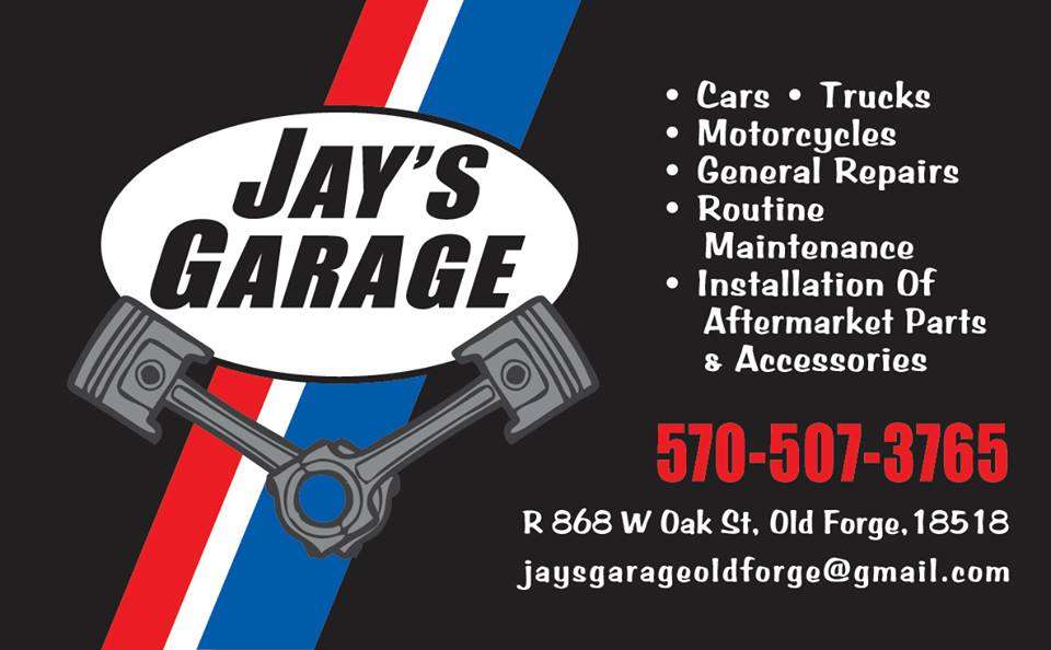 Jays Garage | 1102, 868R W Oak St, Old Forge, PA 18518, USA | Phone: (570) 507-3765