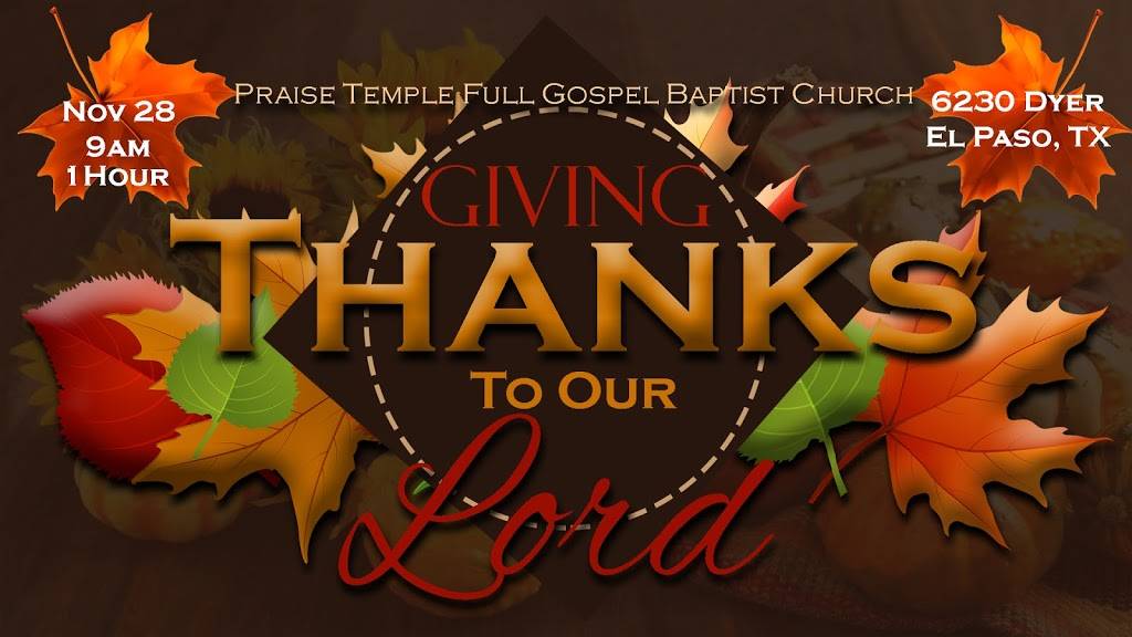 Praise Temple Full Gospel Baptist Church | 6230 Dyer St, El Paso, TX 79904, USA | Phone: (915) 694-3569