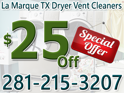 La Marque TX Dryer Vent Cleaners | 14001 Delany Rd, La Marque, TX 77568, USA | Phone: (281) 215-3207