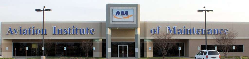 Aviation Institute of Maintenance | 400 E Airport Fwy, Irving, TX 75062 | Phone: (214) 333-9711