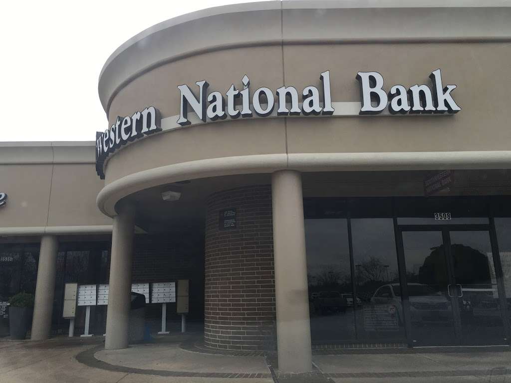 Southwestern National Bank | 3508 Hwy 6, Sugar Land, TX 77478, USA | Phone: (713) 272-5028