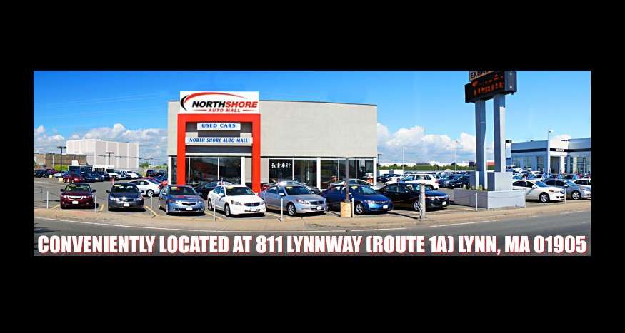 North Shore Auto Mall | 811 Lynnway, Lynn, MA 01905, USA | Phone: (781) 593-3330