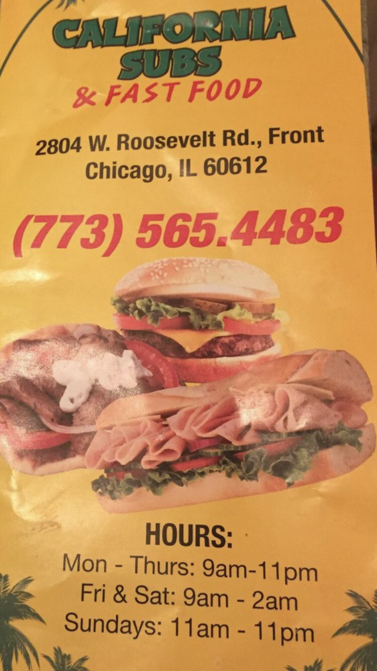 California subs & Fastfood | 2804 W Roosevelt Rd, Chicago, IL 60612, USA | Phone: (773) 565-4483