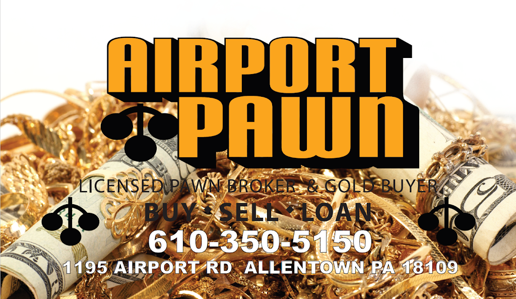 Airport Pawn | 1195 Airport Pawn, Allentown, PA 18109 | Phone: (610) 351-5051