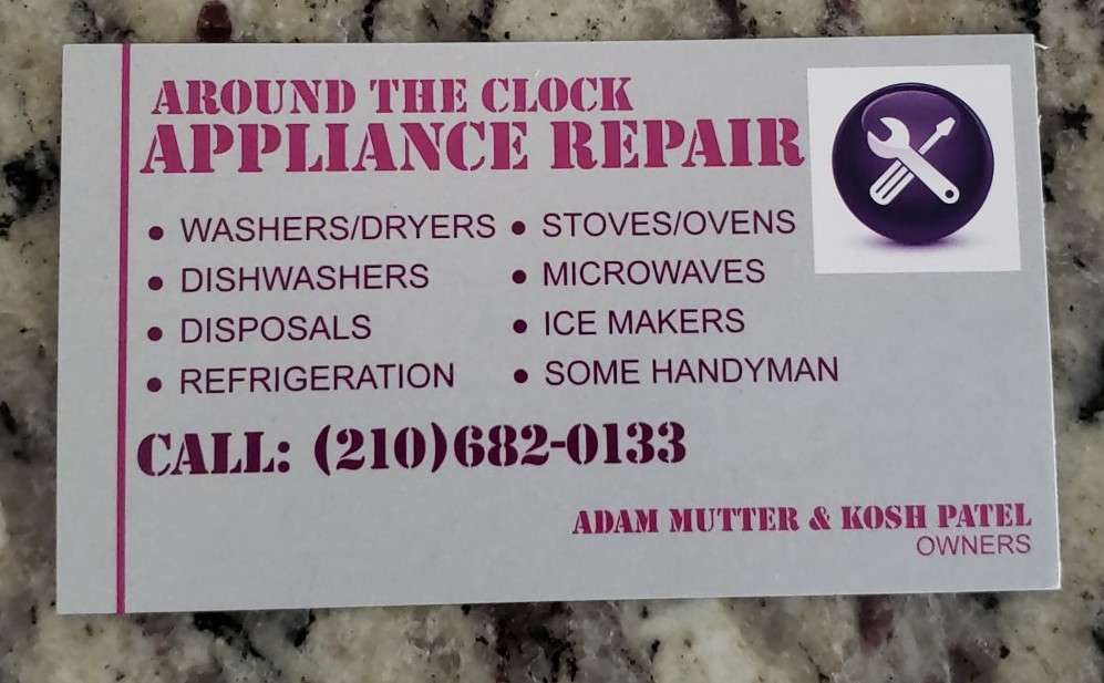 Around The Clock Appliance Repair | 7810 Winterstone Dr, San Antonio, TX 78254, USA | Phone: (210) 682-0133