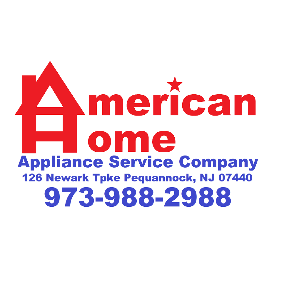 American Home Appliance Service | 126 Newark Pompton Turnpike, Pequannock Township, NJ 07440 | Phone: (973) 988-2988