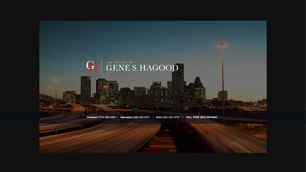 Law Offices of Gene S. Hagood | 1001 W Loop S #700, Houston, TX 77027, USA | Phone: (713) 888-0390