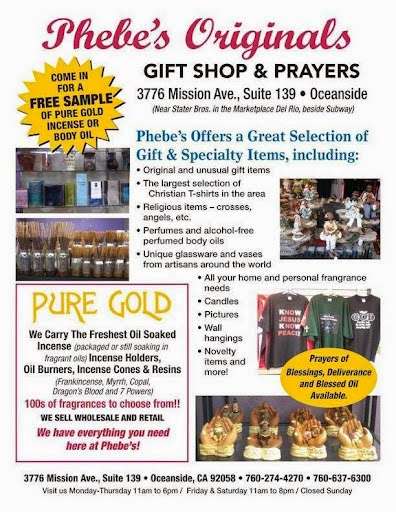 Phebes Originals Gift Shop & Prayers, featuring Pure Gold Incen | 3776 Mission Ave Ste. 139, Oceanside, CA 92058, USA | Phone: (760) 274-4270