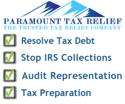Paramount Tax Relief | 3947 Lennane Dr #275, Sacramento, CA 95834, USA | Phone: (916) 533-9940