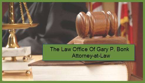 Law Offices of Gary Bonk | 900 Parker Pl a, Schererville, IN 46375, USA | Phone: (219) 864-7800