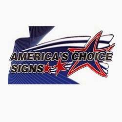 Americas Choice Signs | 12401 Slauson Ave C, Whittier, CA 90606, USA | Phone: (562) 693-3800