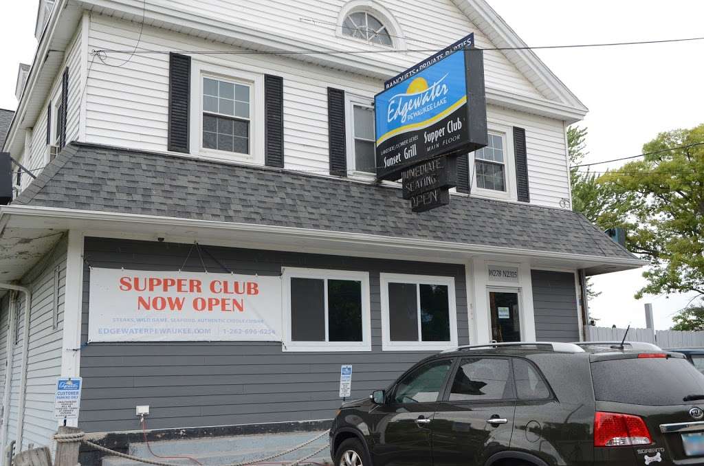 Edgewater Supper Club | W278N2315 Prospect Ave #100, Pewaukee, WI 53072, USA | Phone: (262) 696-6254