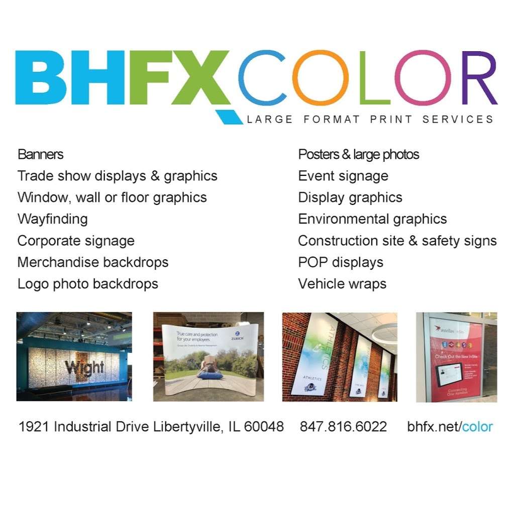 BHFX Color | 1921 Industrial Dr, Libertyville, IL 60048 | Phone: (847) 816-6022