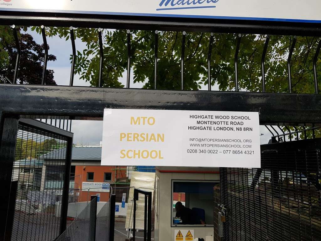 MTO Persian School | Highgate Wood Secondary School, Montenotte Rd, London N8 8RN, UK | Phone: 020 8340 0022