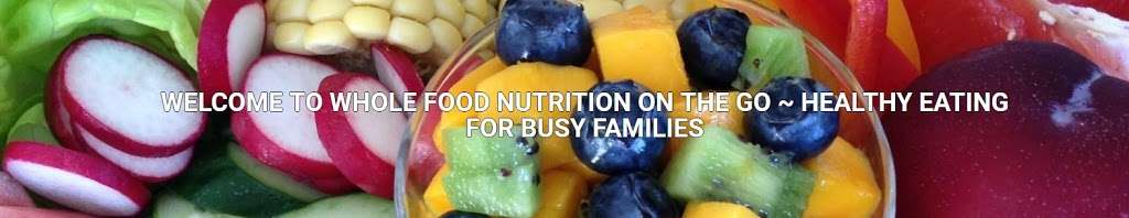 Whole Food Nutrition On The Go | 7 Winterberry Ln, Attleboro, MA 02703, USA | Phone: (774) 254-0425