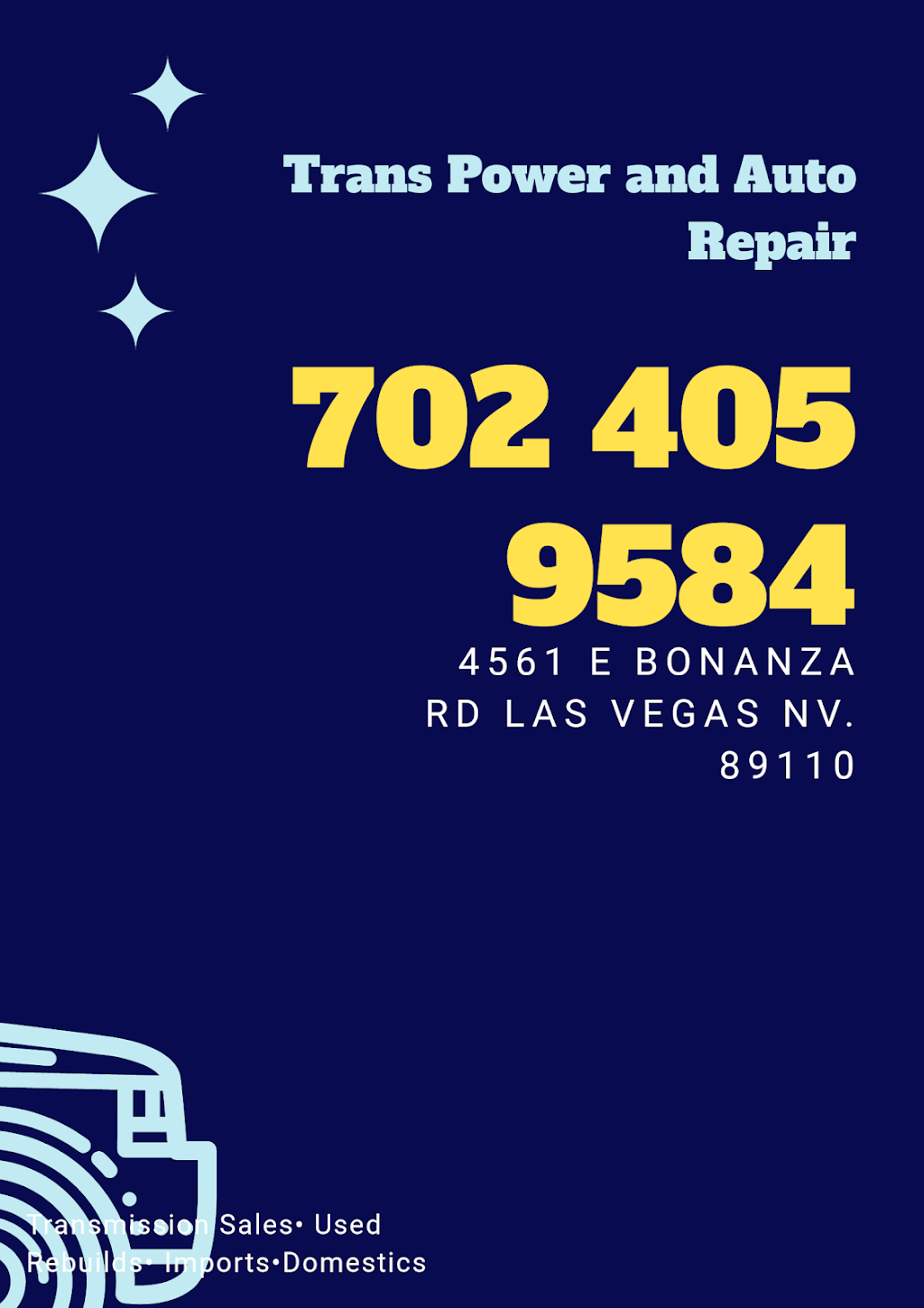 Transpower Auto and Repair | 4561 E Bonanza Rd #110, Las Vegas, NV 89110, USA | Phone: (702) 405-9584